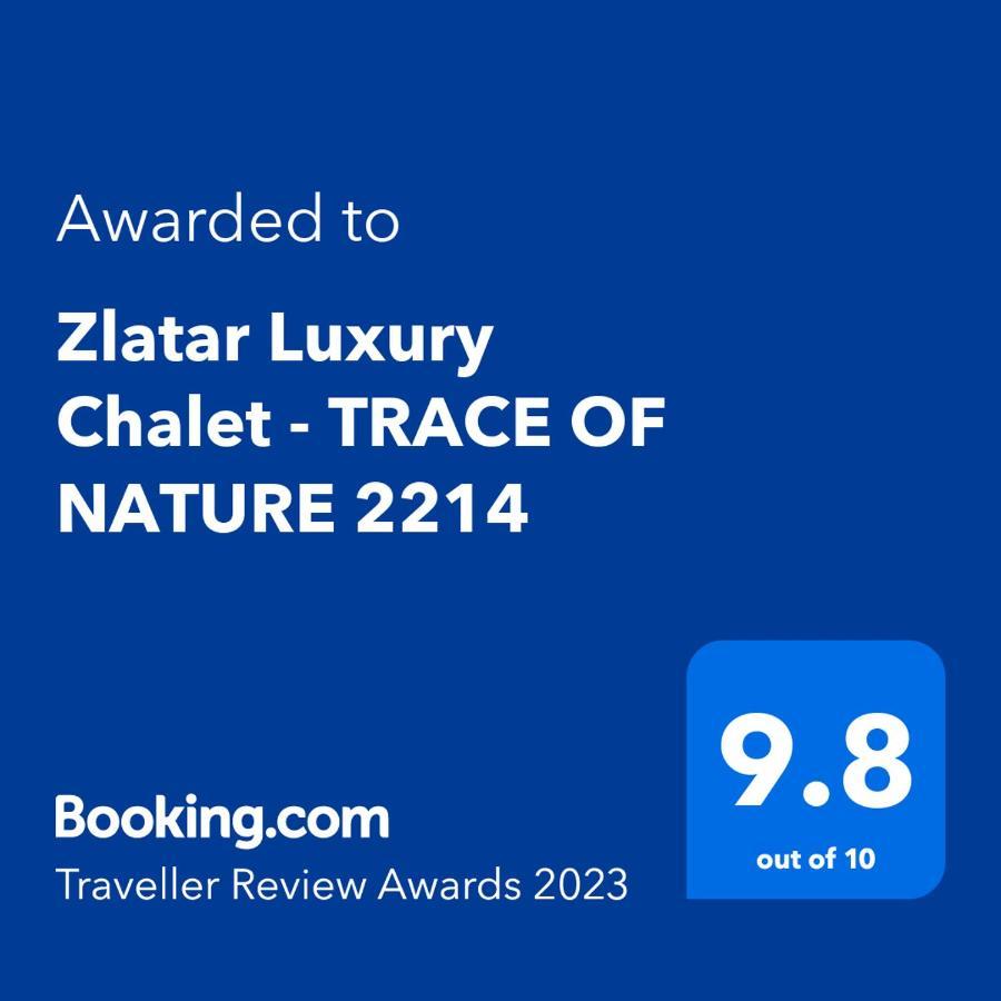 Zlatar Luxury Chalet - Trace Of Nature 2214 Nova Varoš Kültér fotó